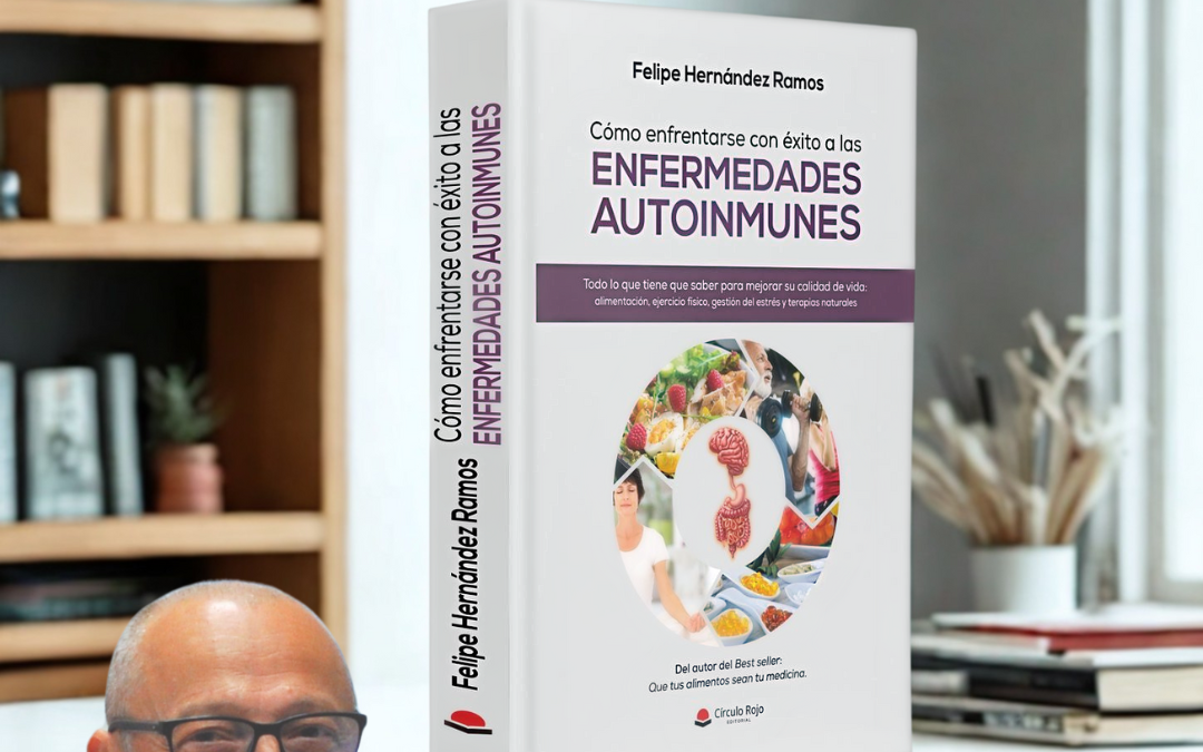 ¿QUIERES SABER QUÉ OPINA UNA INMUNÓLOGA SOBRE EL NUEVO LIBRO DE FELIPE HERNÁNDEZ?
